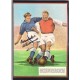 Signed picture of Dave Hickson the Everton footballer.